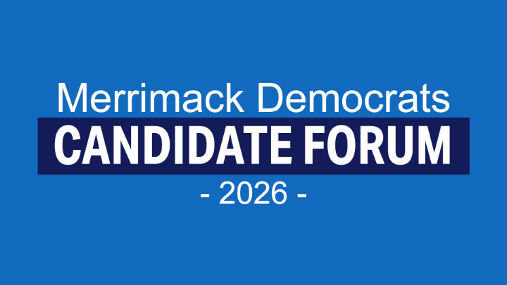 Thumbnail image for Merrimack Democrats Candidate Forum 2026