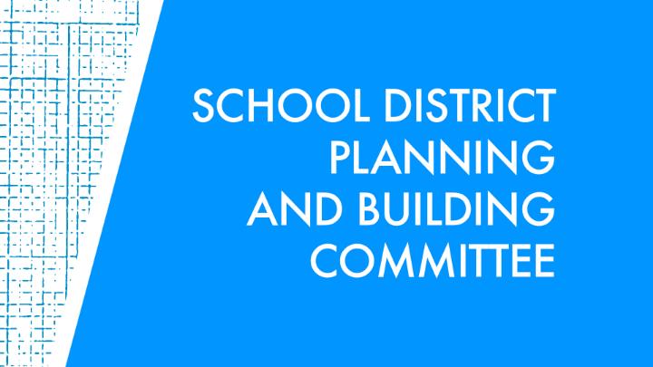 Thumbnail image for School Planning and Building Committee: September 16, 2026